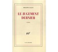 Philippe Dagen – Le jugement dernier – Livre