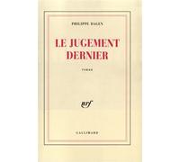 Philippe Dagen – Le jugement dernier – Livre