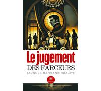 Le jugement des farceurs - Jacques Banyankindagiye - Le Lys Bleu - Poche - Théâtre