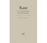 Le jugement esthétique: Textes choisis et commentés par Florence Khodoss