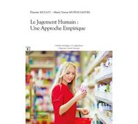 Le Jugement Humain : Une Approche Empirique