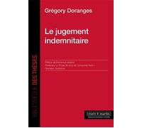 Le jugement indemnitaire - Grégory Doranges - Mare & Martin - broché - Etude
