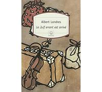 Le Juif errant est arrivé