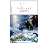 LE JUIF ERRANT EST ARRIVE