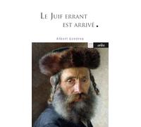 Le Juif errant est arrivé