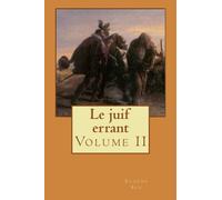 Le juif errant: Volume II
