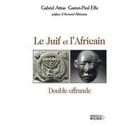 Le Juif et l'Africain : Double offrande