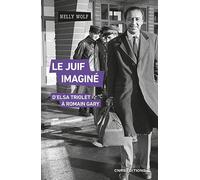 Le Juif imaginé - D'Elsa Triolet à Romain Gary