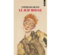 Le Juif rouge - Stéphane Giusti - Points - Poche - Roman