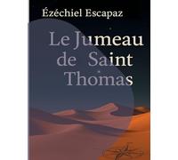 Le Jumeau de Saint Thomas