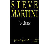 Le jury - Steve Martini - Grasset - broché - Roman