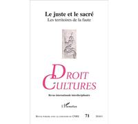 Le juste et le sacré Les territoires de la faute - Collectif - L'harmattan - broché - Revue