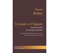 Le juste et l'injuste Interprétation de quelques psaumes - Martin Buber - Hermann - broché - Essai