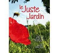 Le juste jardin