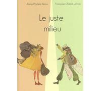 Le juste milieu