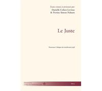 Le Juste Nouveaux Colloques des intellectuels juifs - Danielle Cohen-Lévinas - Hermann - broché - Essai