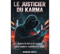 Le Justicier Du Karma