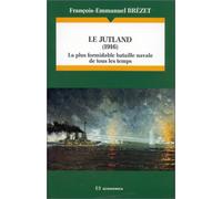 Le Jutland, 1916 : la plus formidable bataille de tous les temps