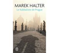 Le Kabbaliste de Prague Marek Halter (Auteur)