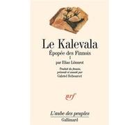 Elias Lönnrot – Le Kalevala, tome 1 – Épopée des Finnois – Broché