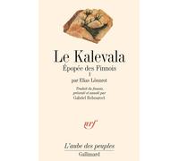 Le Kalevala Elias Lönnrot (Auteur), Gabriel Rebourcet (Traduction)