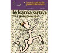 Le Kama-sutra des paresseuses