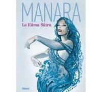Le Kama Sutra Milo Manara (Auteur)