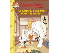 Le karaté, c'est pas pour les ratés !