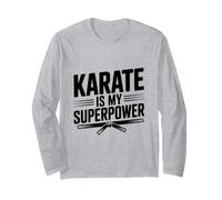 Le karaté est ma Superpuissance Manche Longue