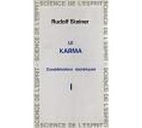 Karma : considérations ésotériques tome 1