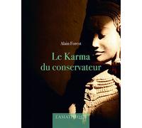 Le Karma du conservateur - Alain Forest - L’Asiathèque - broché - Roman