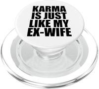 Le Karma est comme Mon ex Femme PopSockets PopGrip pour MagSafe