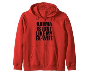 Le Karma est comme Mon ex Femme Sweat à Capuche