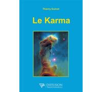 Le Karma - Thierry Guinot - Diffusion Traditionnelles - broché - Etude