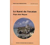 Le Karst Du Yucatan. Pays Des Mayas
