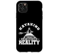 Le Kayak est ma Rupture avec la réalité Coque pour iPhone 11 Pro Max