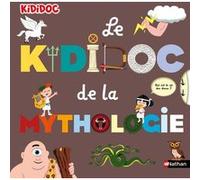Sylvie Baussier – Le grand Kididoc de la mythologie – Livre pop-up – Dès 5 ans