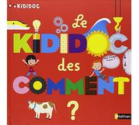 Sylvie Baussier – Le Kididoc des comment ? – Livre pop-up, Dès 4 ans – Cartonné