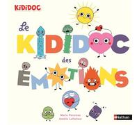 Le Kididoc des émotions - Marie Perarnau - Nathan - cartonné - Document jeunesse