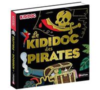 Le Kididoc des pirates - Priscille Lamure - Nathan - cartonné - Document jeunesse