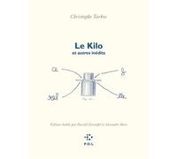 Le Kilo et autres inédits - Christophe Tarkos - P.o.l. - broché - Poésie