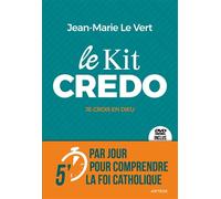 Le Kit Credo Je crois en Dieu - Jean-Marie Le Vert - Artege - Livre CD - Essai CD