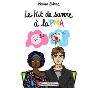 Le kit de survie à la PMA - Marion Salvat - Discus Editions - broché - Guide