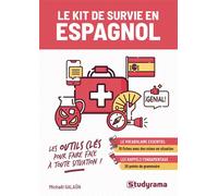 Le kit de survie en espagnol Les outils clés pour faire face à toute situation - Michaël Salaun - Studyrama Eds - broché - Méthode de langue