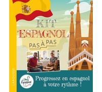 Le kit d'espagnol - Pas à pas