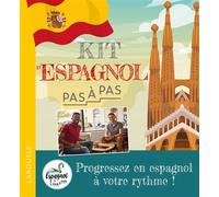 Le kit d'espagnol – Pas à pas – Larousse – Broché
