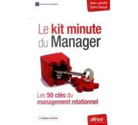 Le kit minute du Manager Alain Labruffe (Auteur), Sylvie Desqué (Auteur)