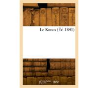 Le Koran - Albin De Kazimirski Biberstein - Hachette Bnf - broché - Livre