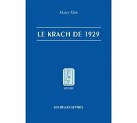Le Krach de 1929 Maury Klein (Auteur), Christine Rimoldy (Traduction)