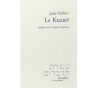 Le Kuzari. Apologie de la religion méprisée